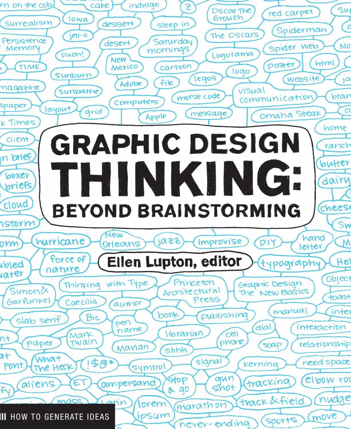 Graphic Design Thinking: Beyond Brainstorming