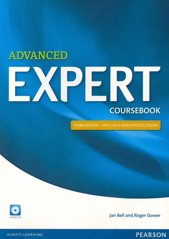 Expert. Advanced. Coursebook. Third Edition (+CD)