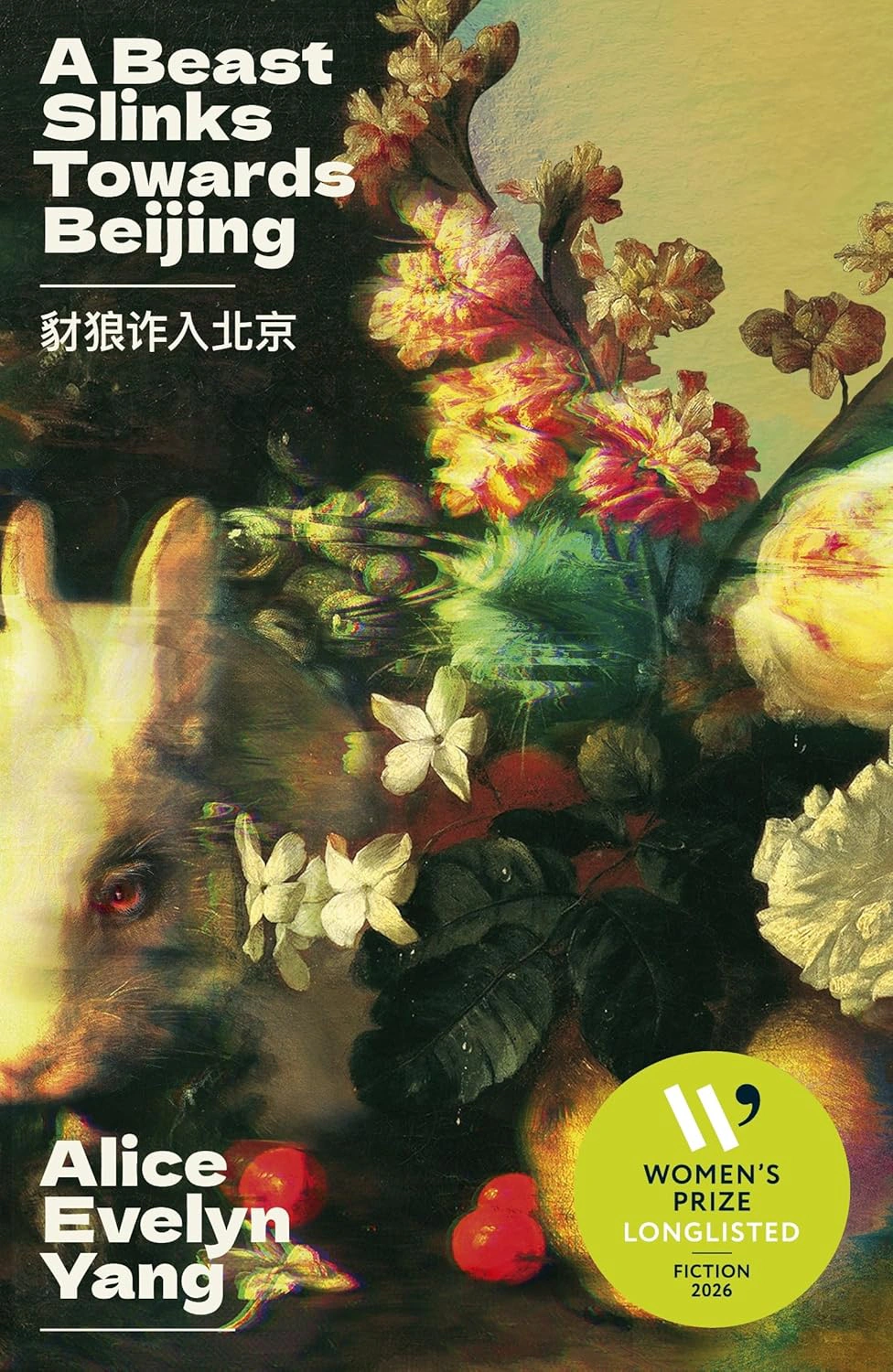 A Beast Slinks Towards Beijing
