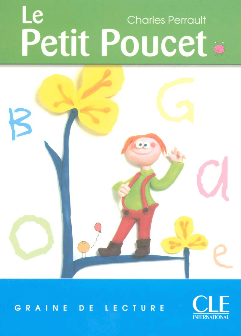 Graine de lecture 1 Le Petit Poucet