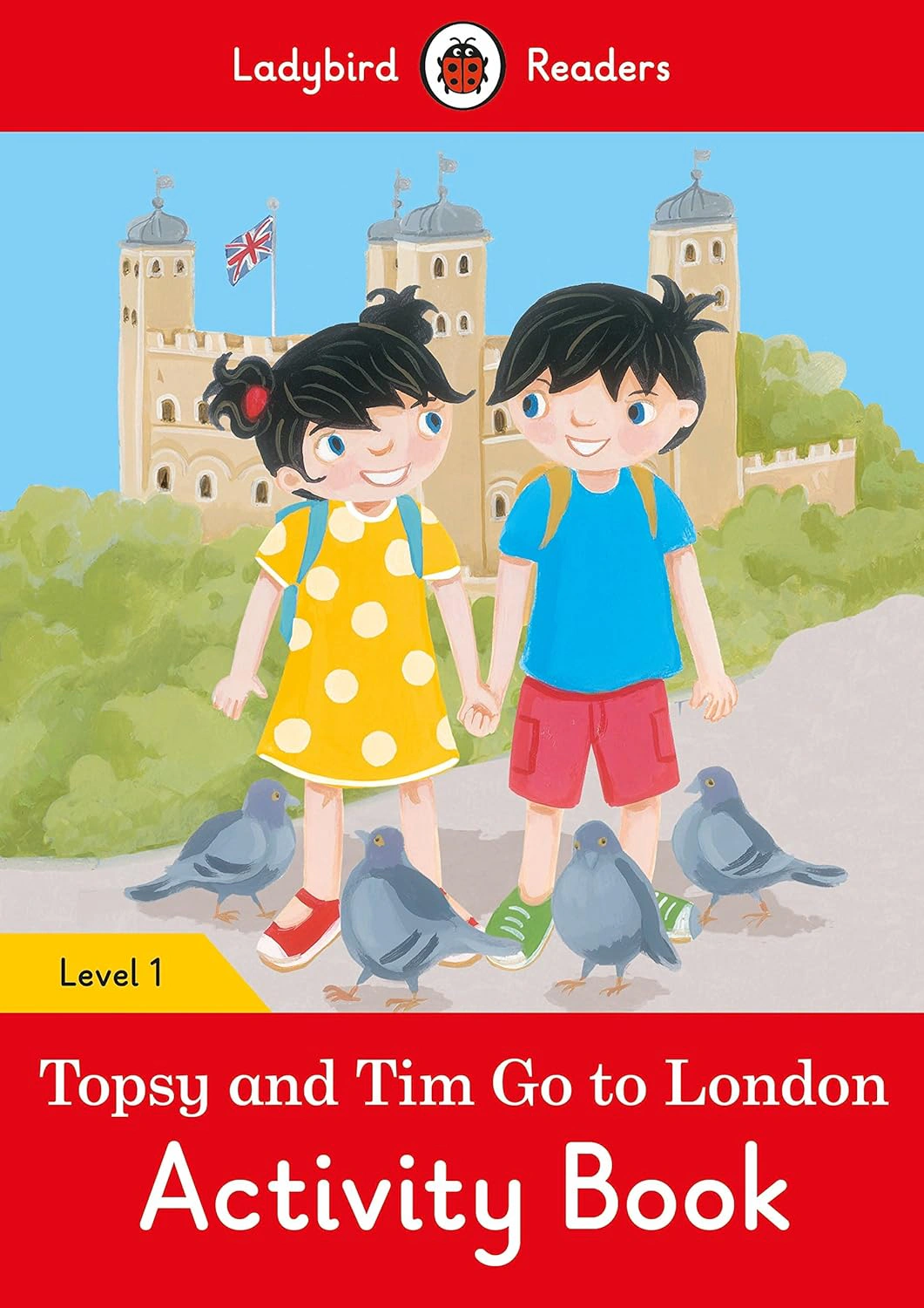 Ladybird Readers 1 Topsy and Tim. Go to London Activity Book