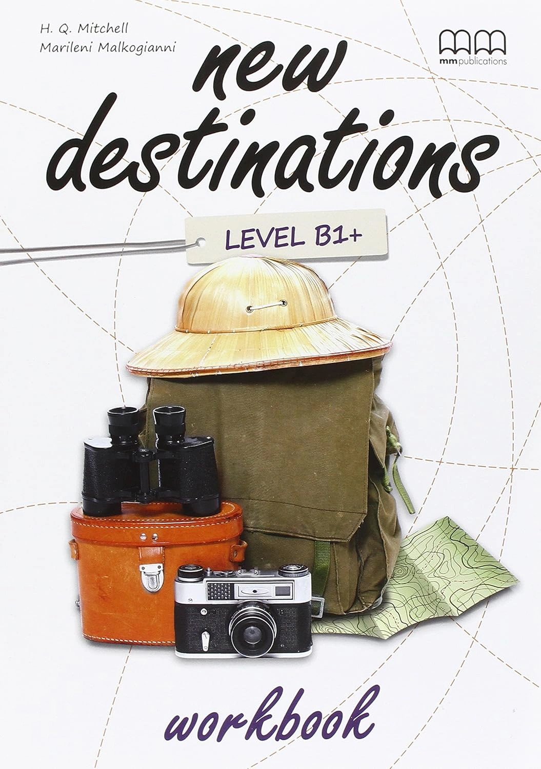 New Destinations. Level B1+. Workbook