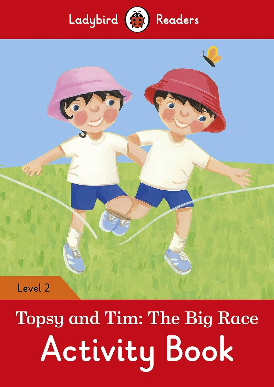 Ladybird Readers 2 Topsy and Tim. The Big Race Activity Book