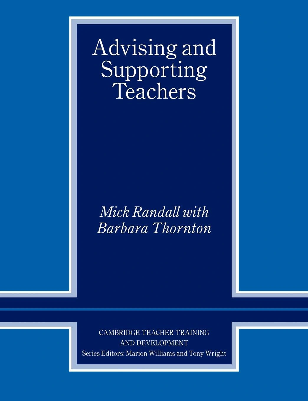 Advising and Supporting Teachers