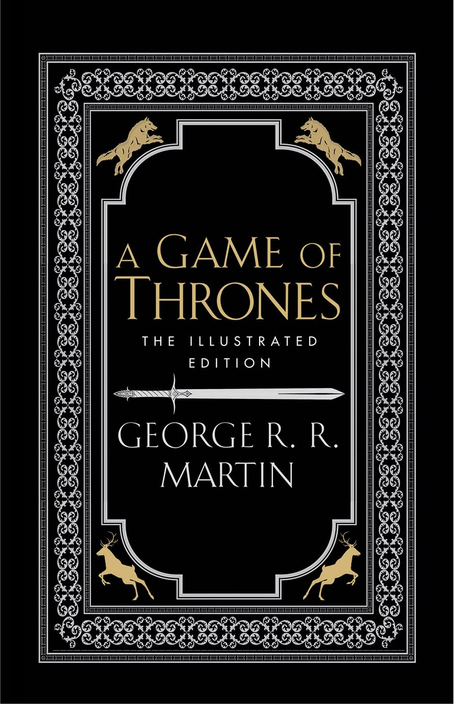 A Game of Thrones. A Song of Ice and Fire