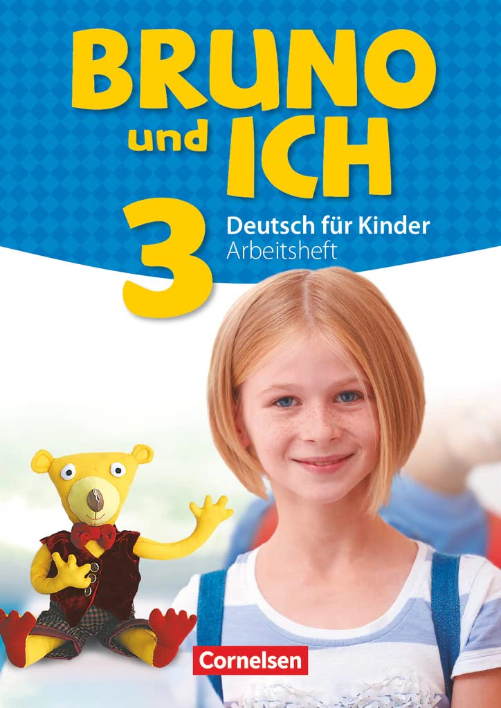 Bruno und ich 3 Arbeitsheft mit Audio-CDs