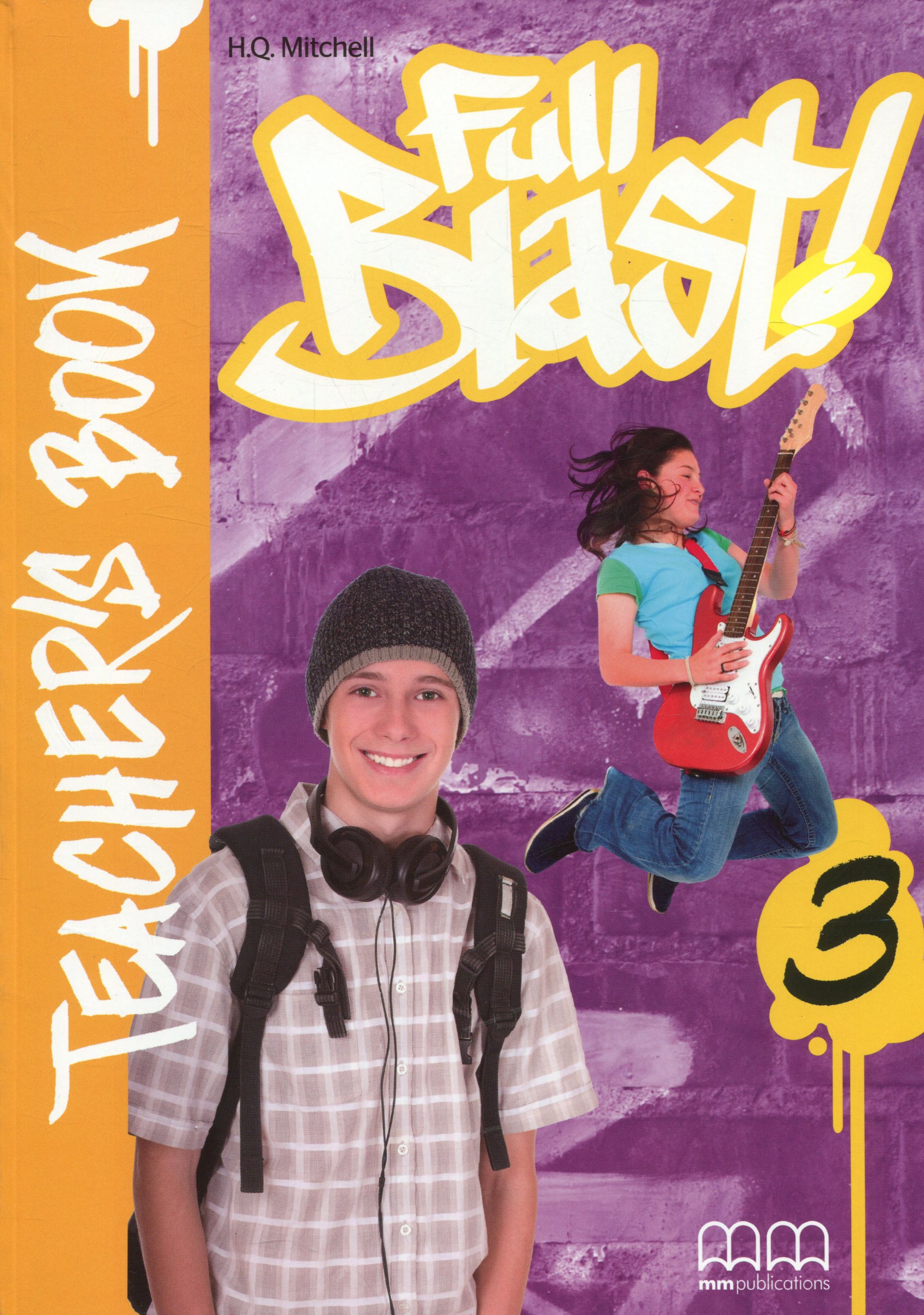 Full Blast! 3. Teacher’s Book