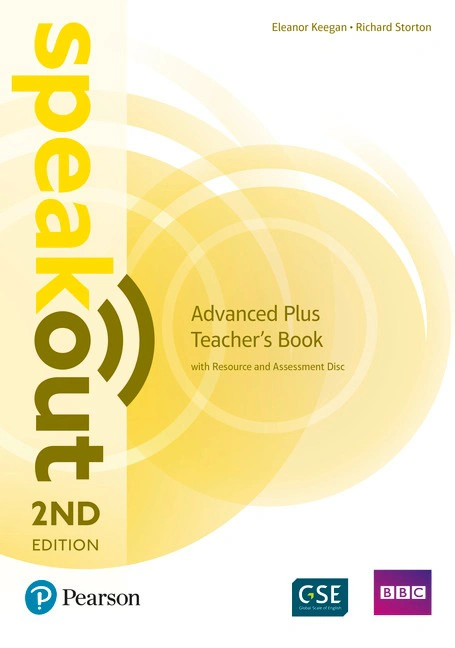 Speak Out. Advanced Plus. Teacher's Book