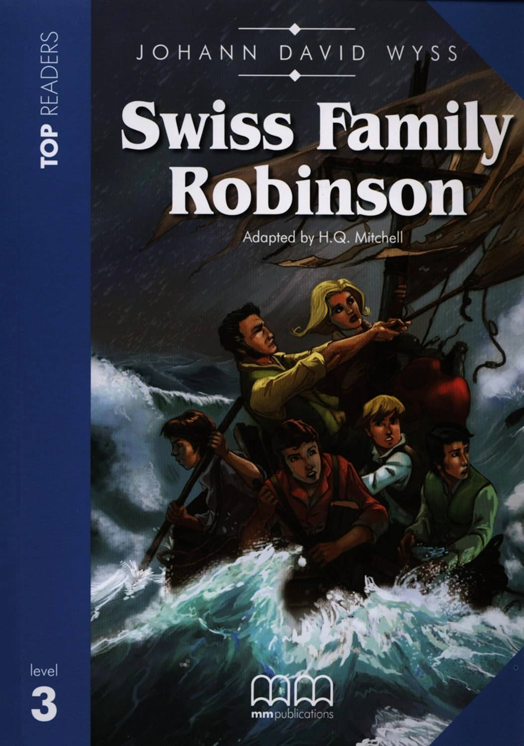 Top Readers 3: Swiss Family Robinson Pre-Intermediate Book with CD