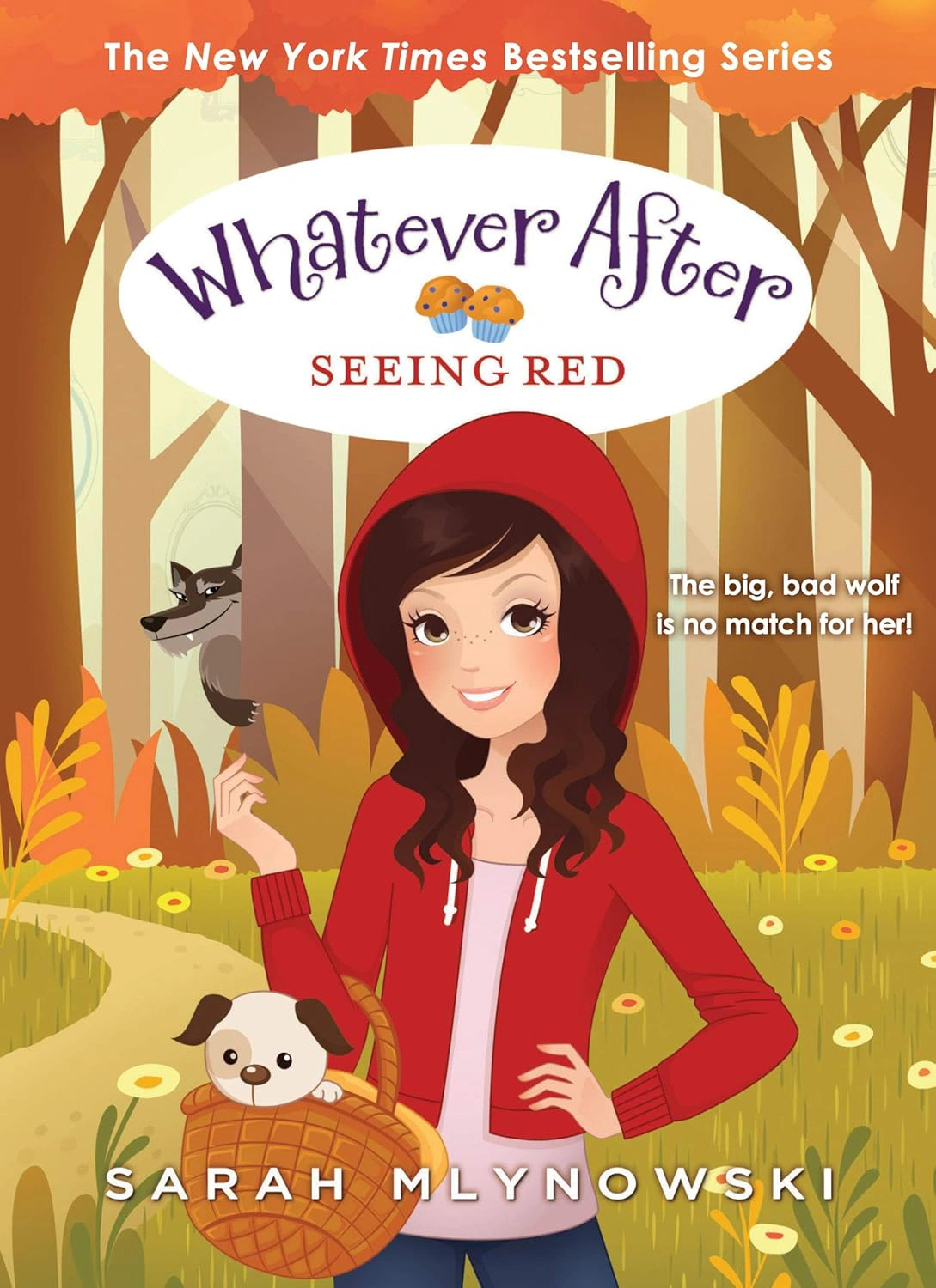 Whatever After 12. Seeing Red