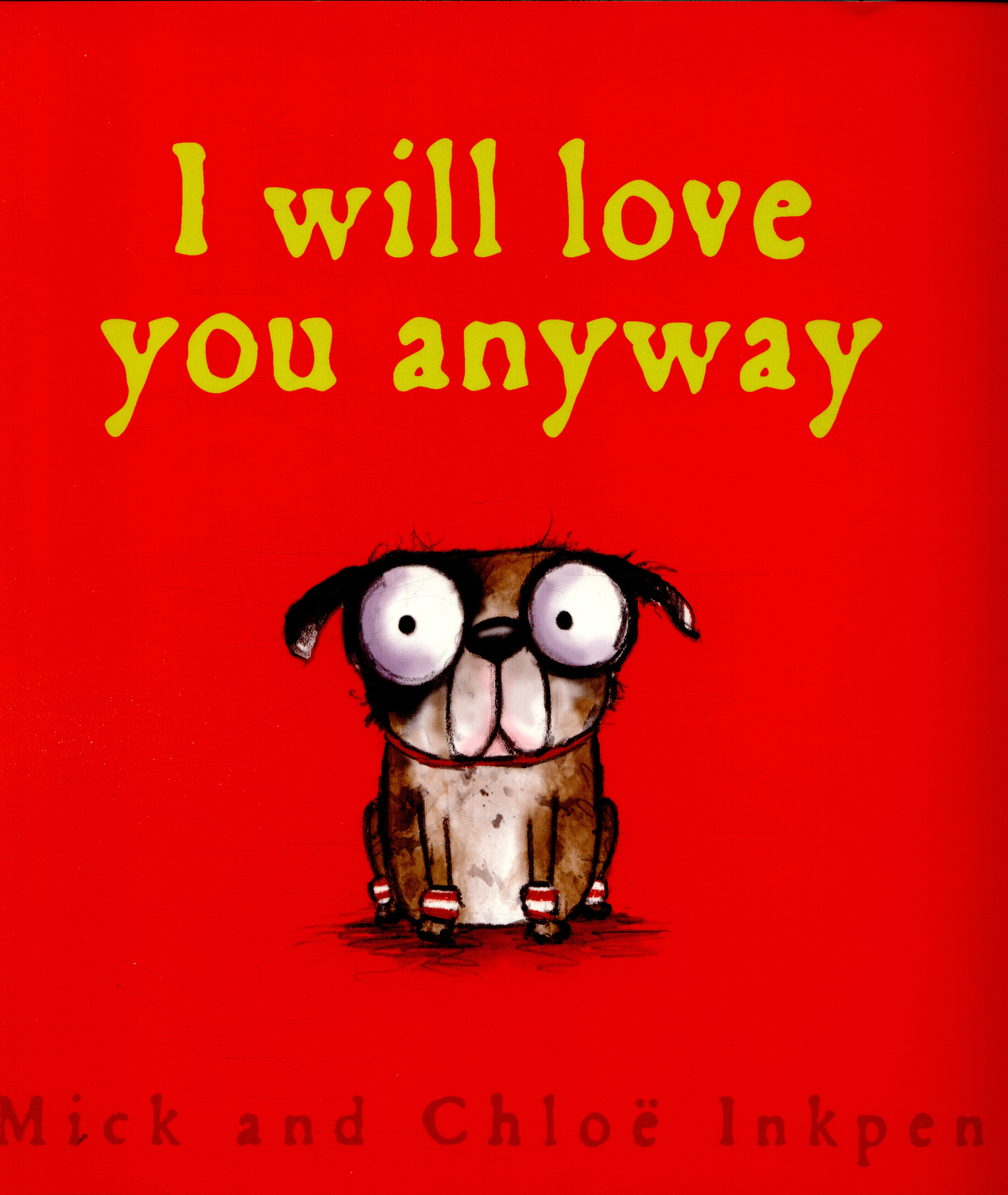 I Will Love You Anyway