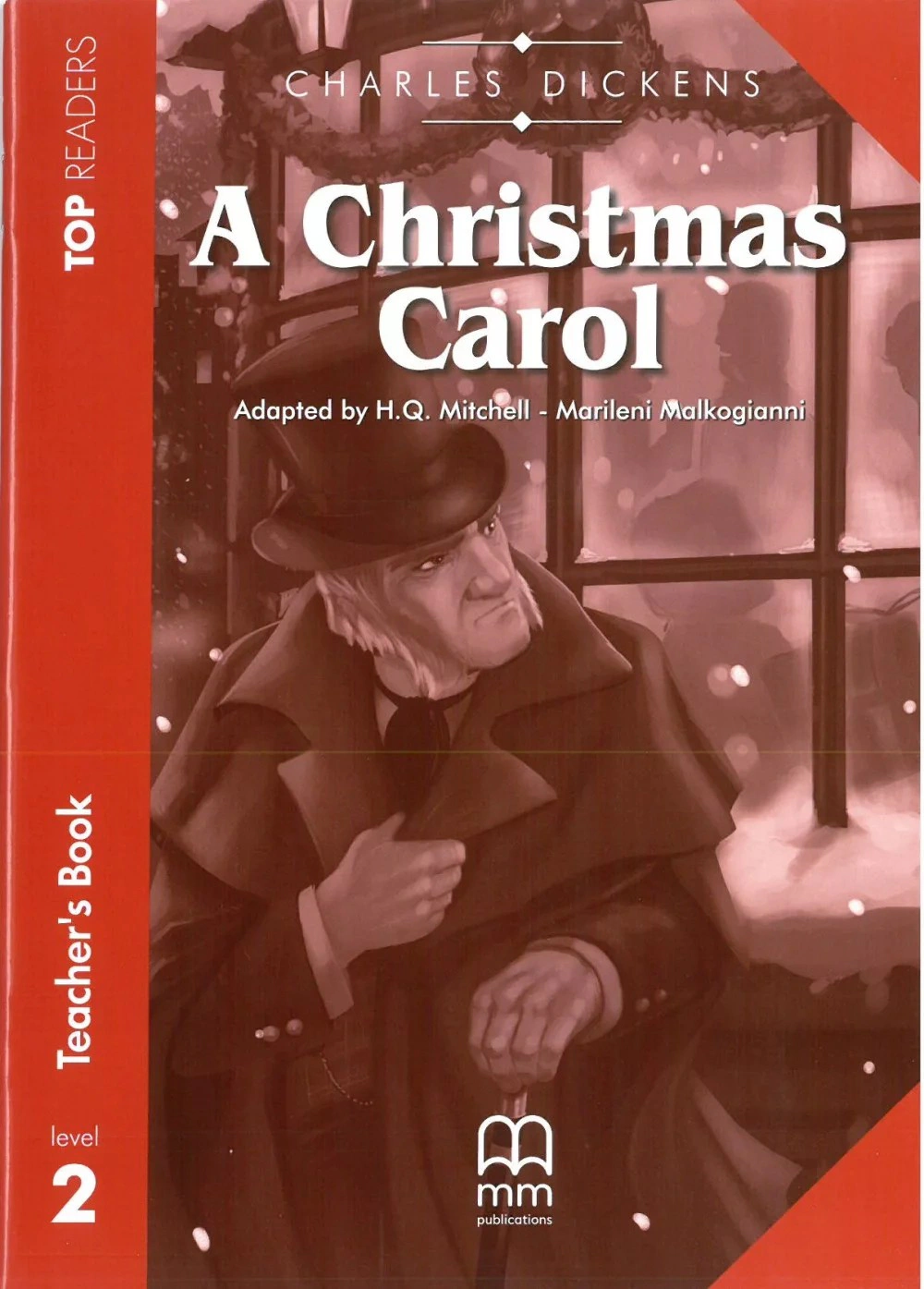 Top Readers 2: A Christmas Carol Elementary Teacher's Book Pack
