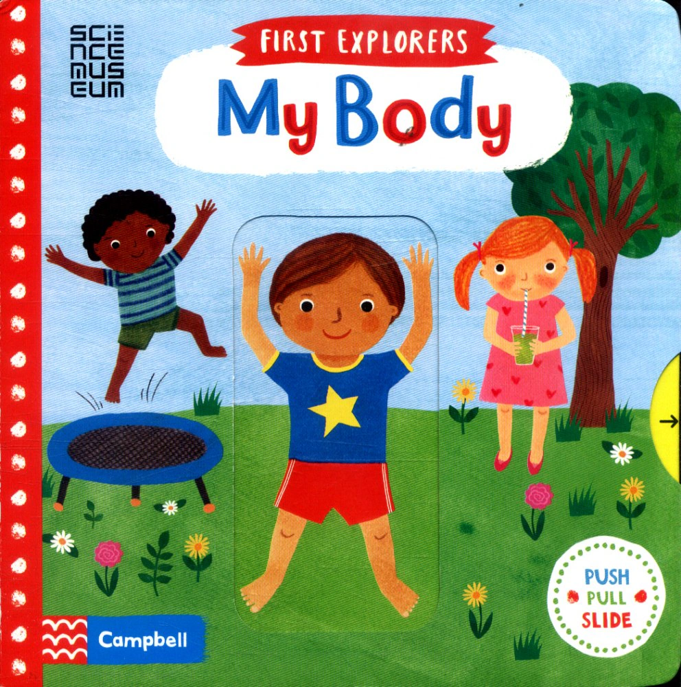 First Explorers. My Body