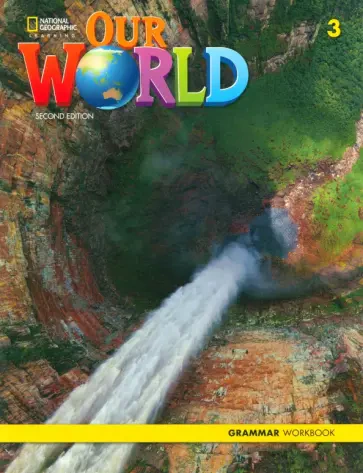 Our World 3. Grammar. Workbook