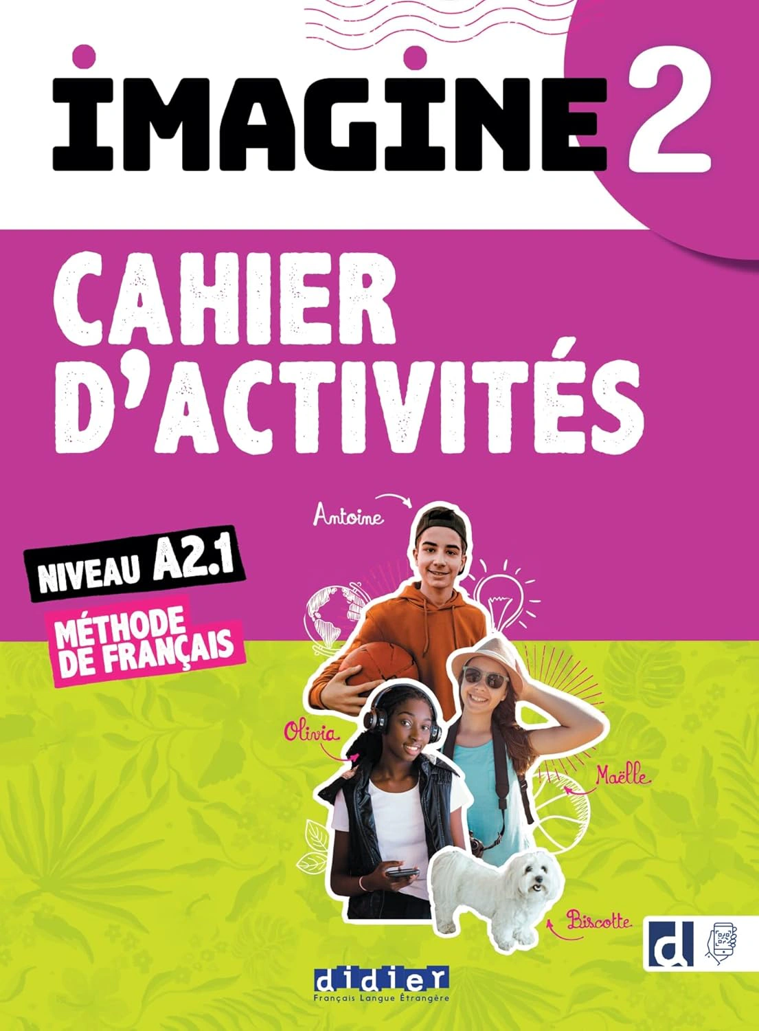 Imagine 2 A2.1 Cahier d'activites + CD mp3 + didierfle.app