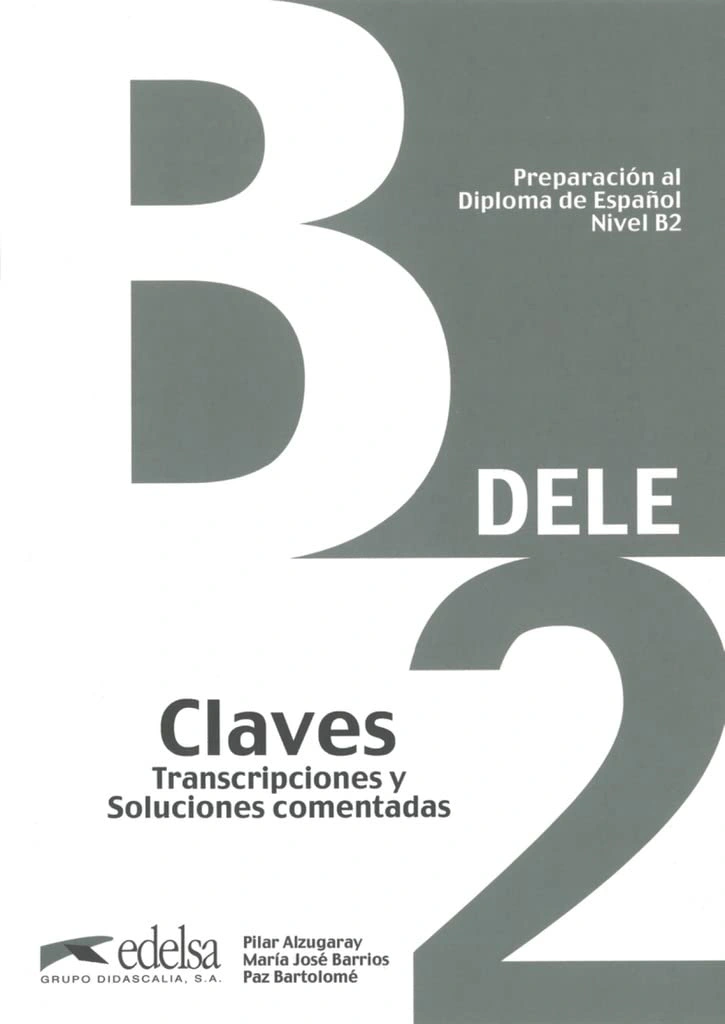 Preparación al DELE B2 Claves