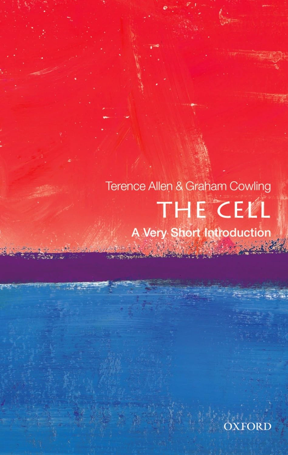 Cell. A Very Short Introduction