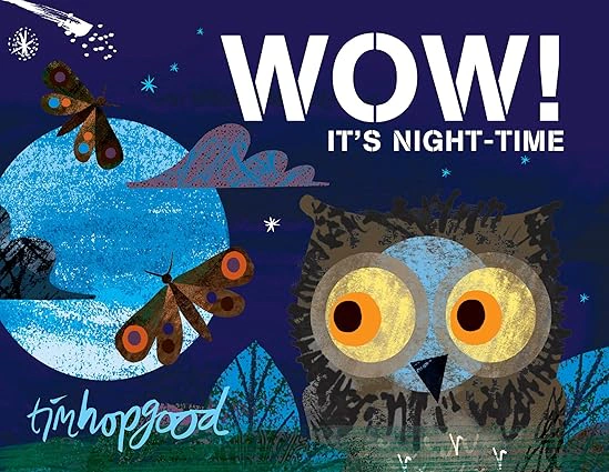 WOW! It's Night-time
