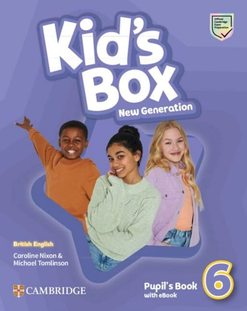 Kid's Box. New Generation. Level 6. Pupil's Book with eBook
