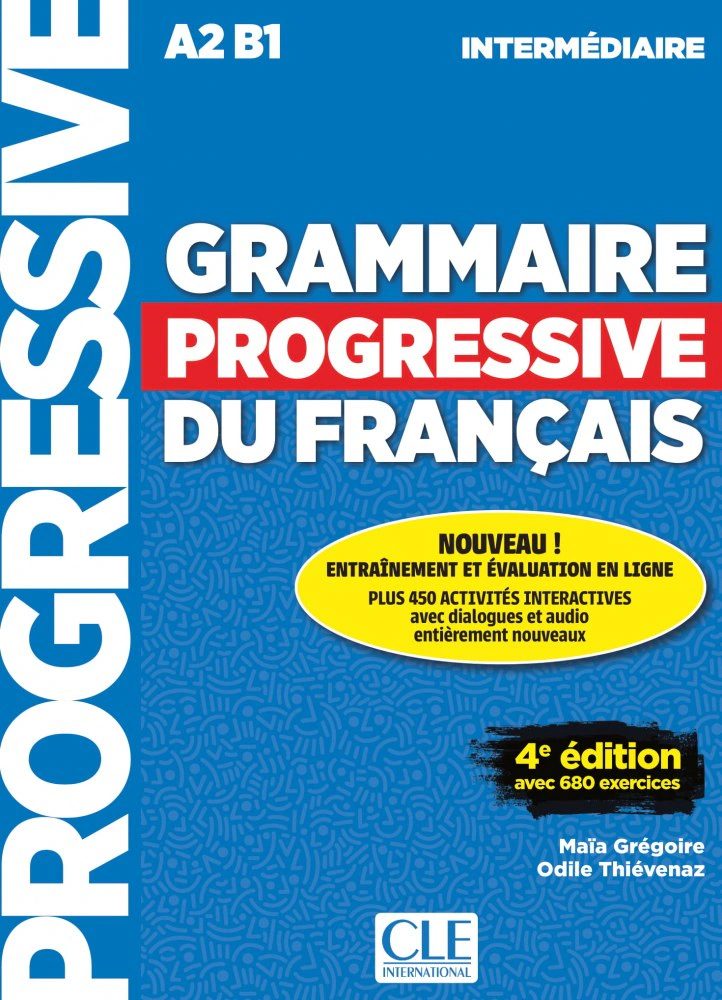 Grammaire Progressive du Francais 4e Edition Intermediaire Livre + CD + Livre-web 100% interactif