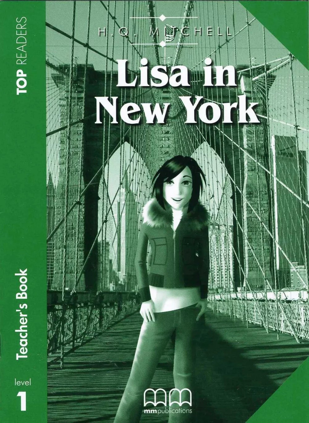 Top Readers 1: Lisa in New York Beginner Teacher's Book Pack
