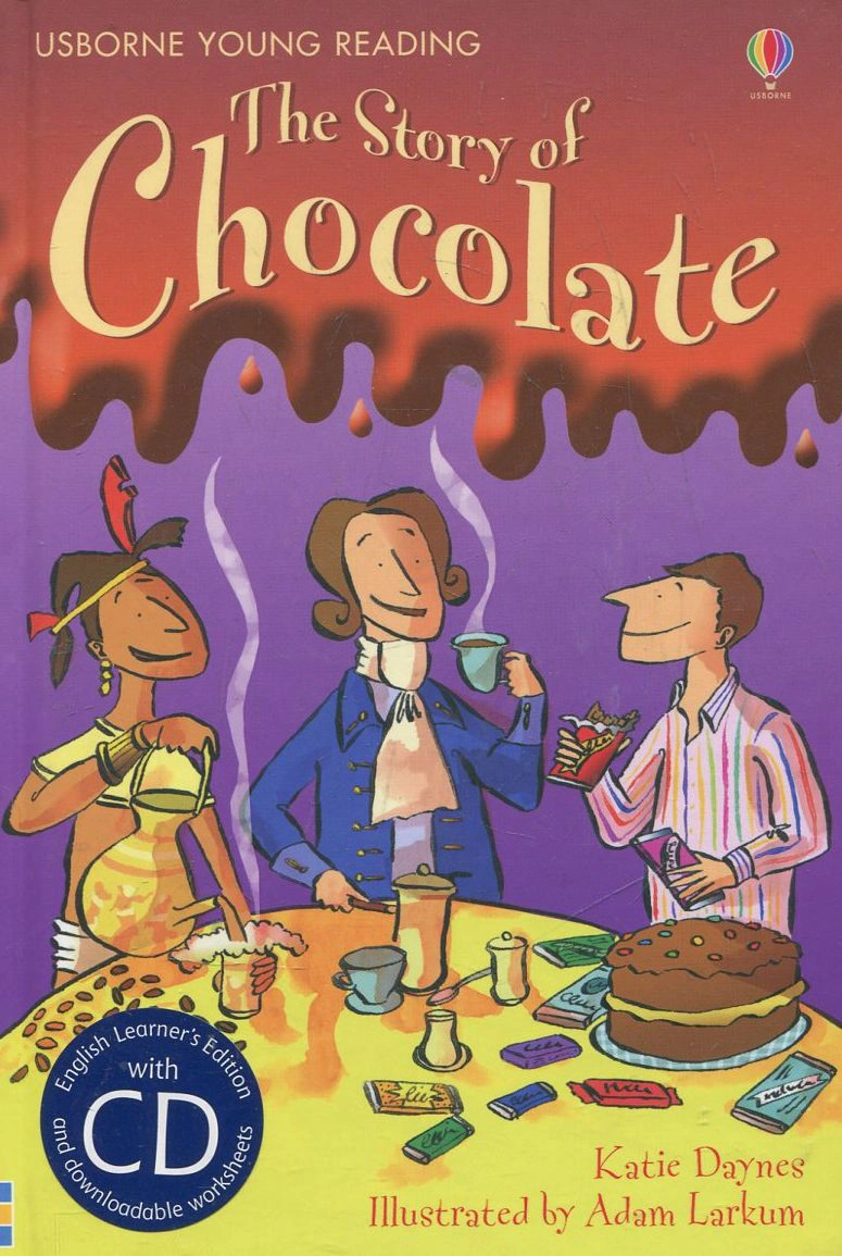 Story of Chocolate + CD. Young Reading Series 1