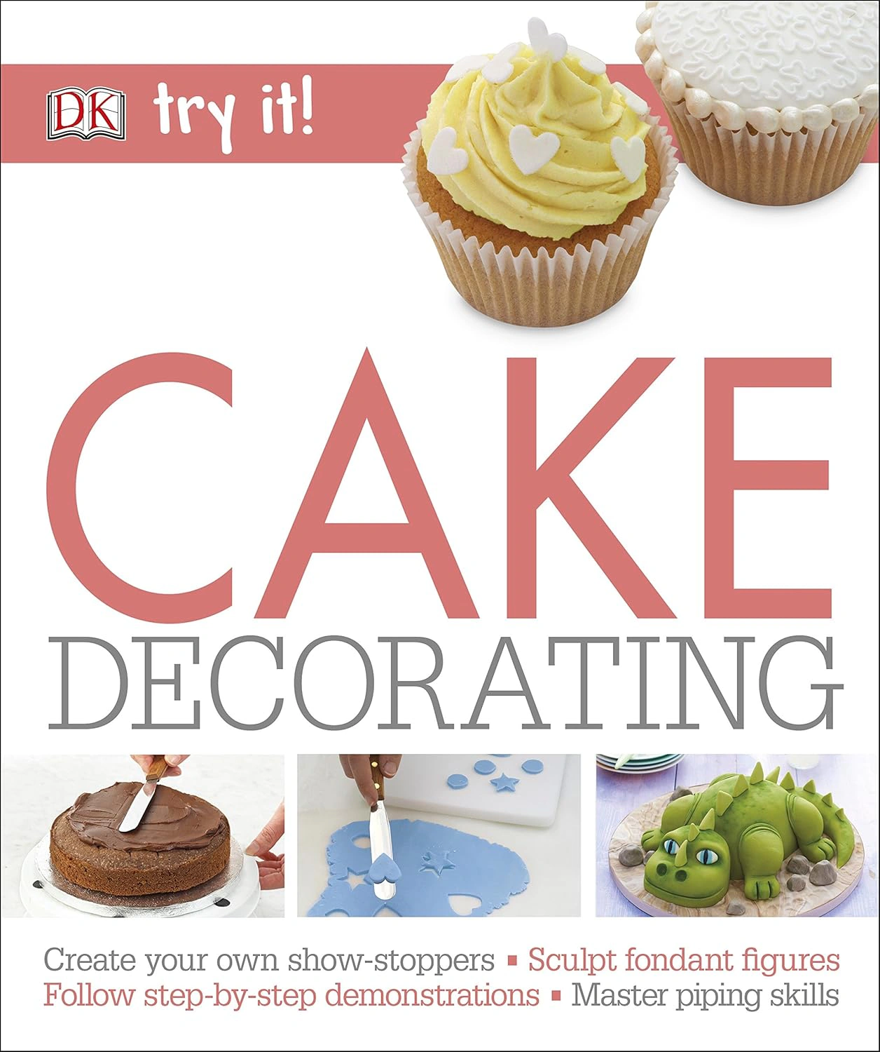 Try it!: Cake Decorating