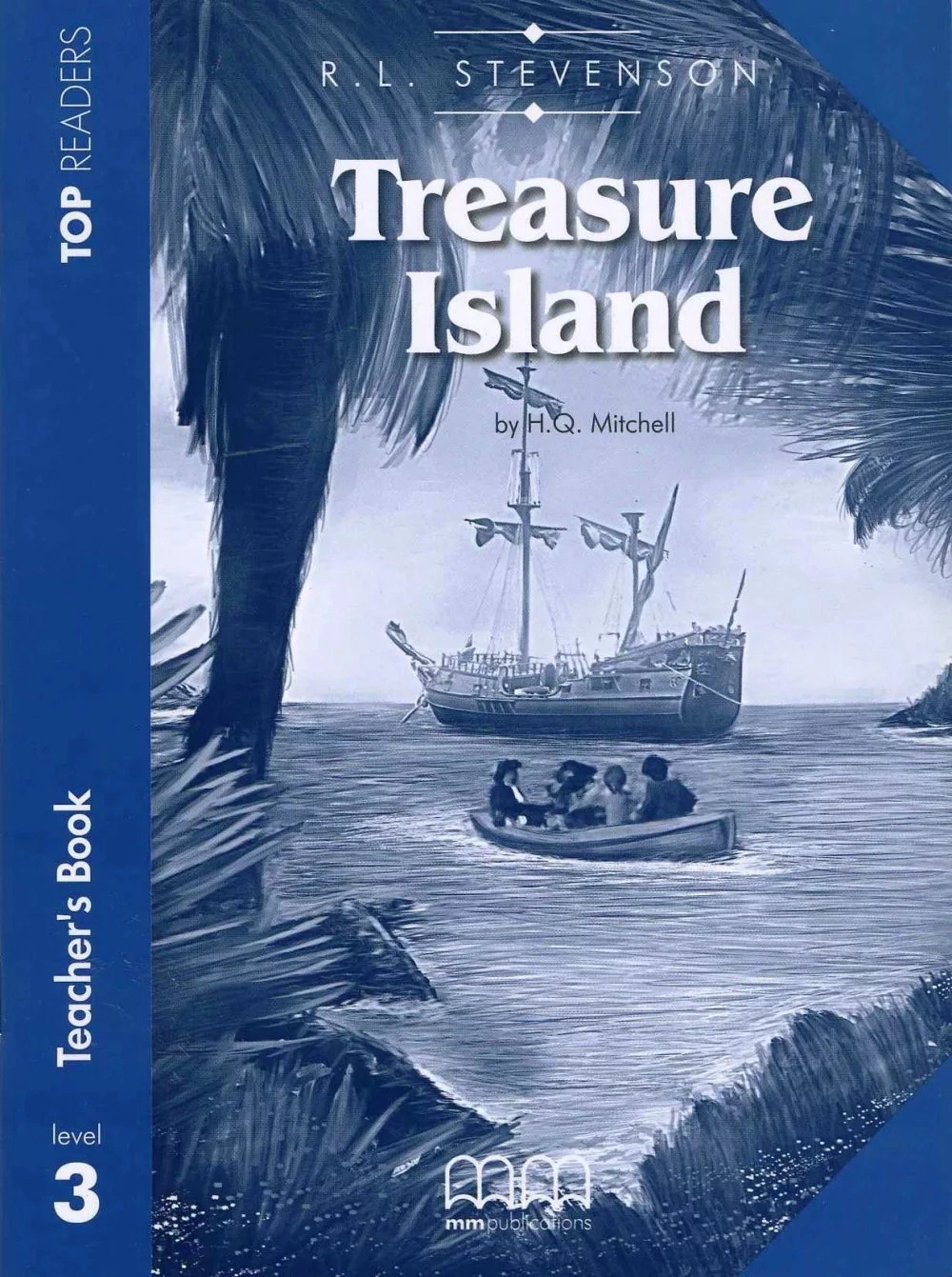 Top Readers 3: Treasure Island Pre-Intermediate Teacher’s Book Pack