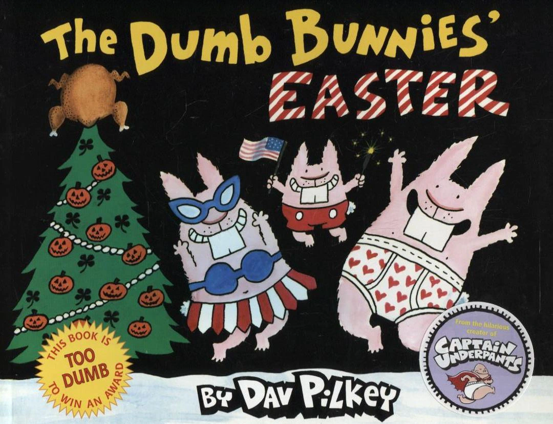 The Dumb Bunnies' Easter