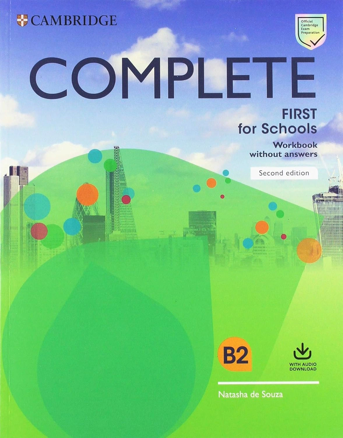 Complete First for Schools Workbook without Answers with Audio Download (2nd Edition)