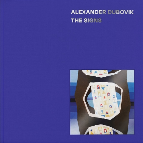 The Signs. Alexander Dubovik