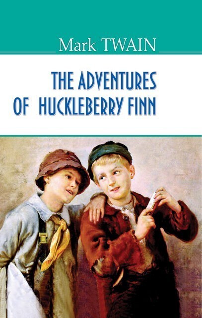 The Adventures of Huckleberry Finn